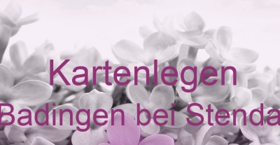 Kartenlegen Badingen bei Stendal | Top-Experten für Kartenlegen, Wahrsagen, Hellsehen, Zukunftsdeutung. Kartenlegen Badingen bei Stendal | Top-Experten für Kartenlegen, Wahrsagen, Hellsehen, Zukunftsdeutung.